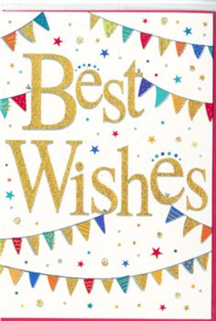 This congratulations card radiates an inviting, celebratory spirit, like walking into a well-prepared party in a Gidea Park home where every detail has been thoughtfully chosen. At its heart, the words Best Wishes sweep across the centre in bold, graceful gold script, the strokes thick and assured. The letters look embossed and lightly glittered, producing a soft metallic shimmer that seems to glow against the bright white card stock. Around this central message, fine strings of bunting create gentle arches that draw the eye inward. The bunting feels light and airy, as though gently swaying above a table of cakes and flowers at a gathering near Raphael Park. Each triangular pennant offers a distinct pop of colour-bright blues, intense reds, cheerful greens, and golden yellows-some filled with neat stripes, others with tiny dots or geometric decorations that give the sense of a carefully handcrafted design. Between these arcs of flags, small star motifs and rounded confetti dots are sprinkled across the background, adding texture and the suggestion of movement, as if they were tossed into the air at the peak of a toast or applause. The overall composition feels balanced and uplifting, sophisticated without being overly formal, making it perfect for a wide range of moments: congratulating someone on a new chapter, wishing them luck, or simply saying I'm proud of you. You can almost imagine this card propped beside a vase of fresh, fragrant flowers in a Gidea Park kitchen, catching the natural light streaming through the window and quietly expressing heartfelt support and joy.